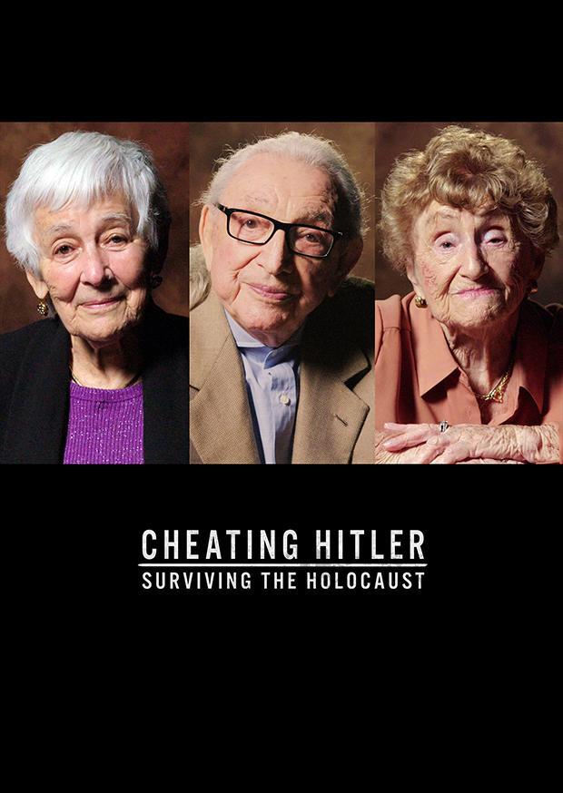 Cheating Hitler: Surviving the Holocaust