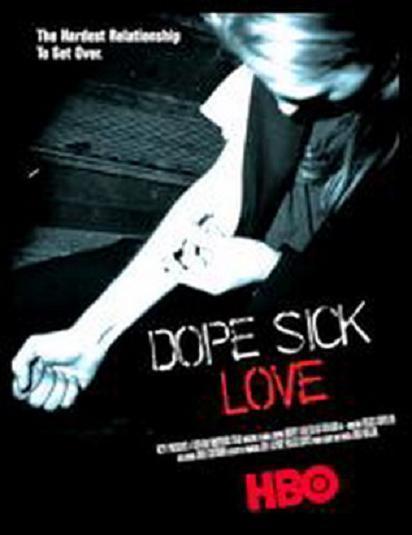 Dope Sick Love (TV)