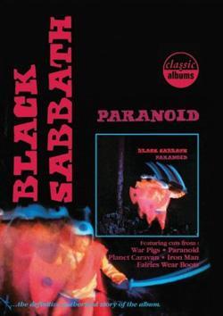 Classic albums: Black Sabbath - Paranoid