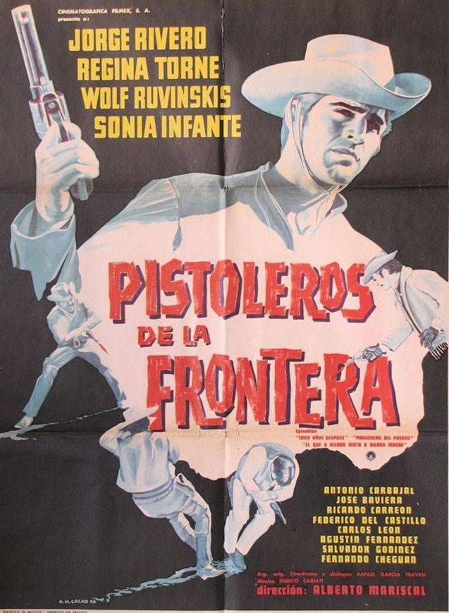 Pistoleros de la frontera