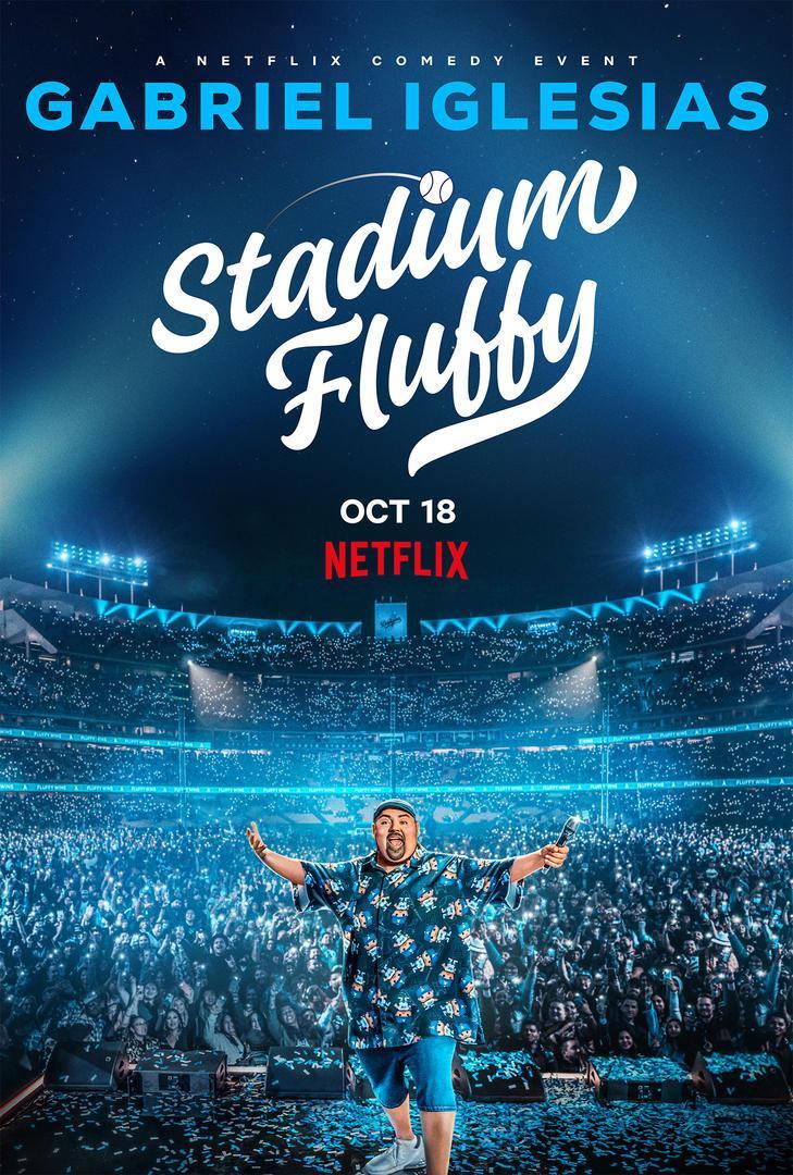 Gabriel Iglesias: Stadium Fluffy