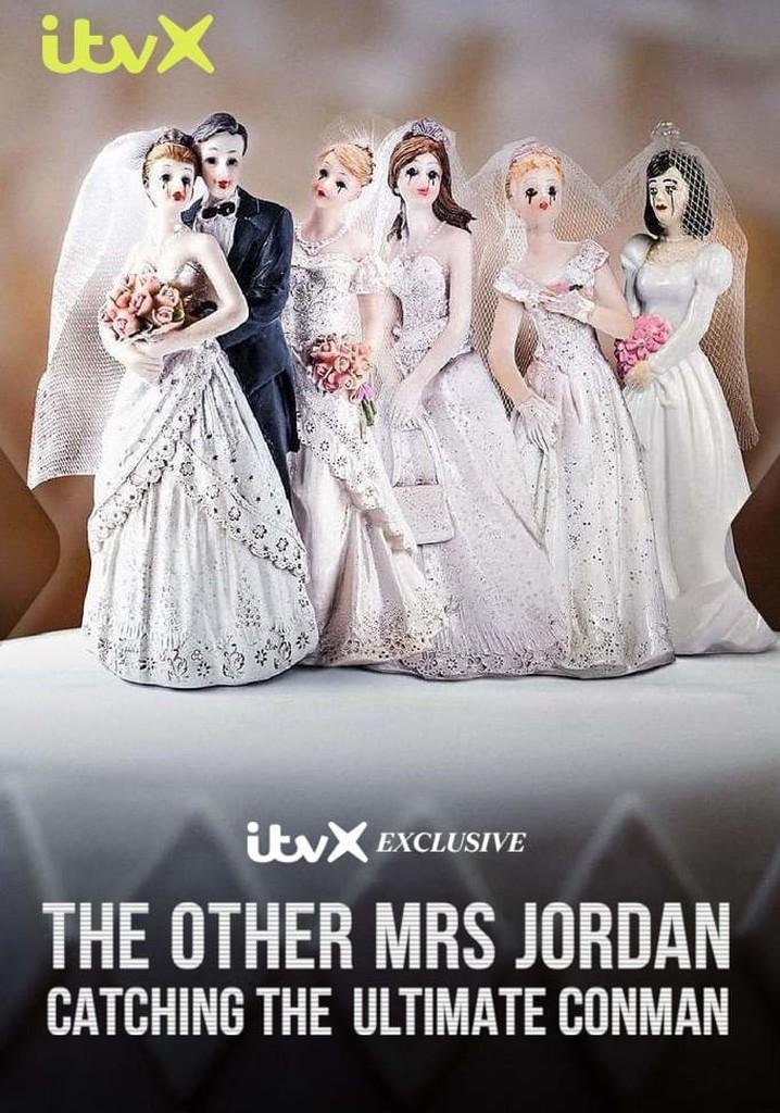 The Other Mrs Jordan - Catching the Ultimate Conman