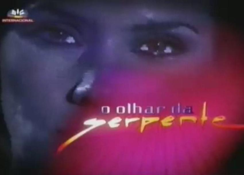 O Olhar da Serpente (Serie de TV)