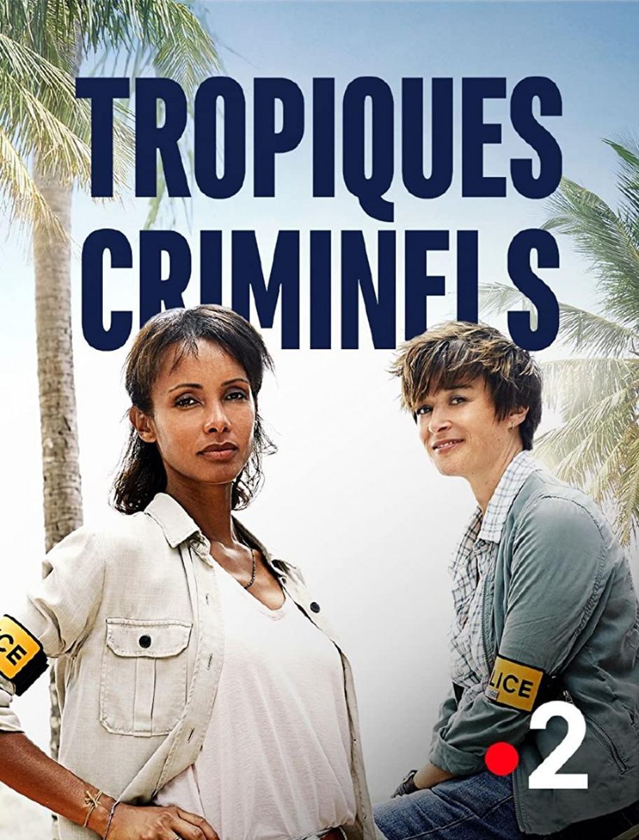 Crimen en el trópico (Serie de TV)