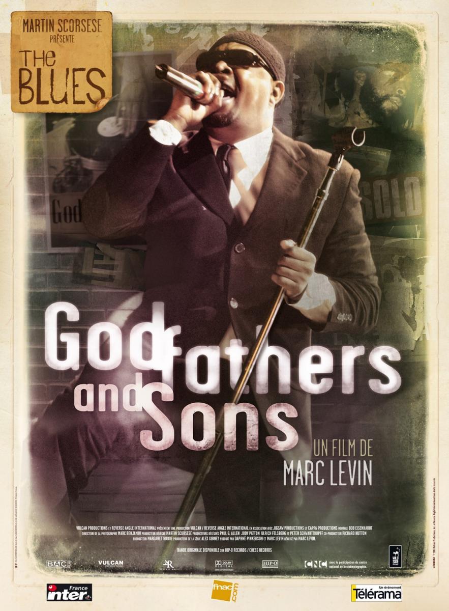 Martin Scorsese Presenta the Blues - Padrinos e hijos (Godfathers and Sons)