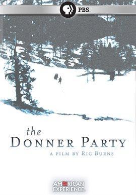 The Donner Party (American Experience)