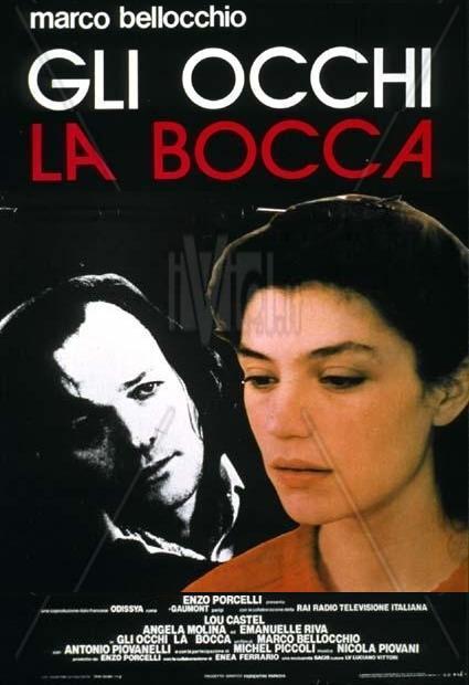 Gli occhi, la bocca (Los ojos, la boca)