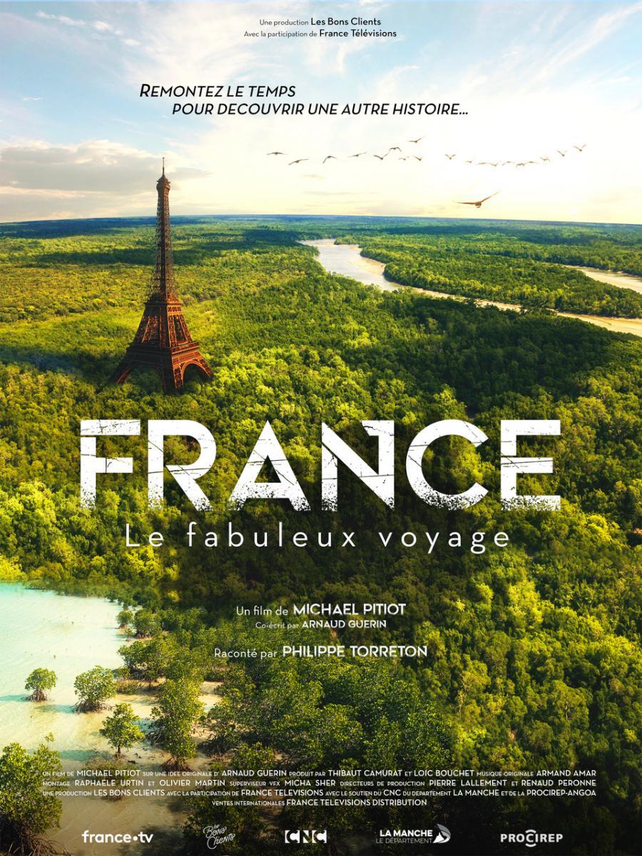 France, le fabuleux voyage