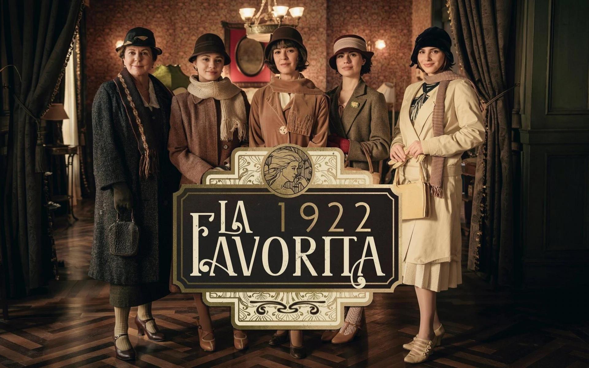 La favorita 1922 (Serie de TV)