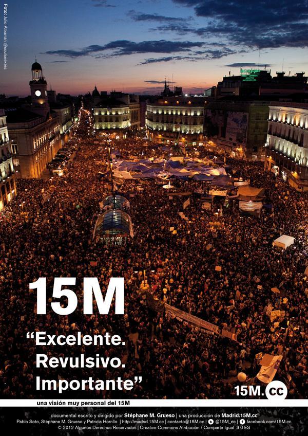 15M: Excelente. Revulsivo. Importante