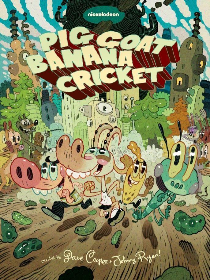 Pig Goat Banana Cricket (Serie de TV)