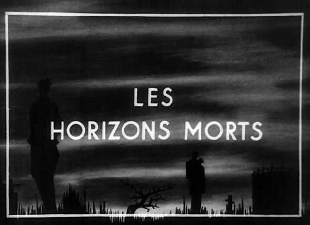 Les horizons morts (S)