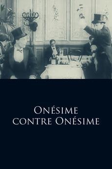 Onésime contre Onésime (S)