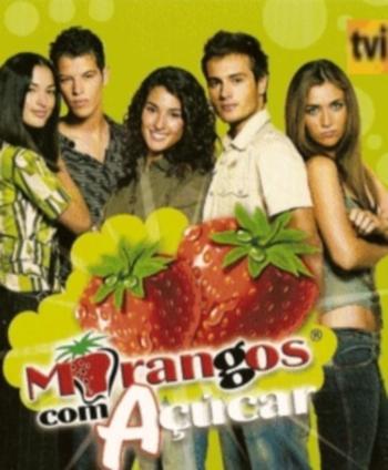 Morangos com Açúcar (Serie de TV)