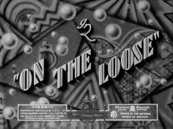 On the Loose (S) (1931)