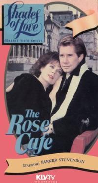 Shades of Love: The Rose Cafe (TV)