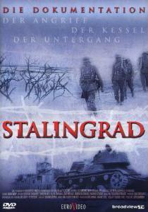 Stalingrad: Der Angriff, der Kessel, der Untergang