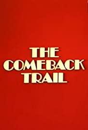 The Comeback Trail