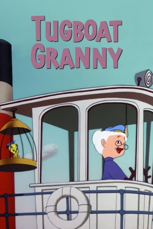 Tweety: Tugboat Granny (S)