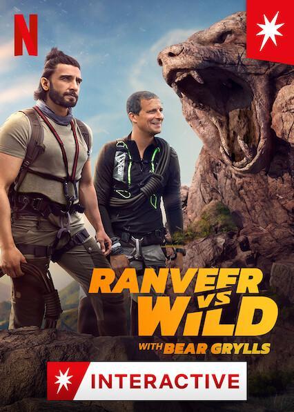 Sobrevivir es el reto: Con Ranveer y Bear Grylls