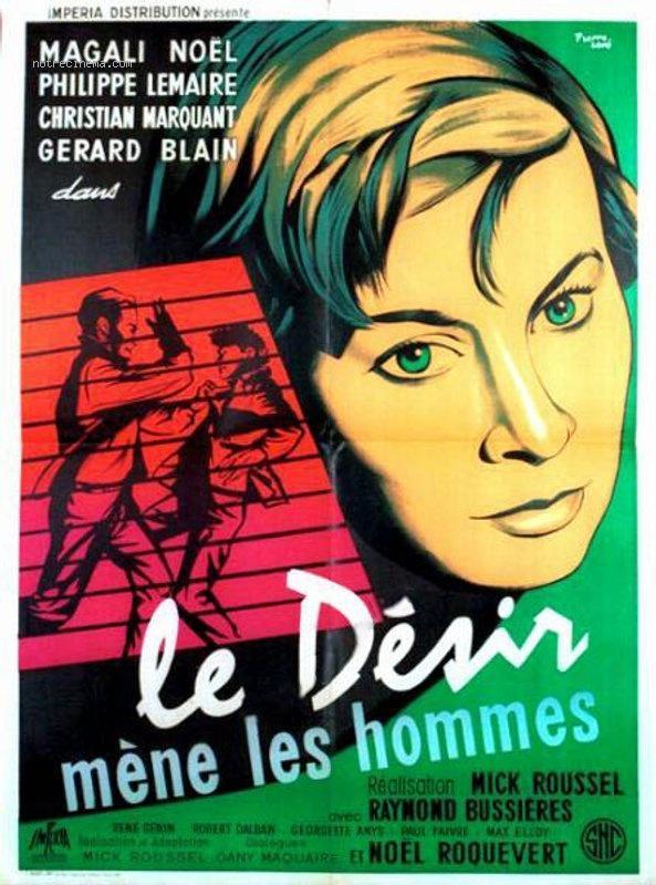 Le désir mène les hommes