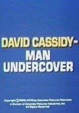 David Cassidy - Man Undercover (TV Series)