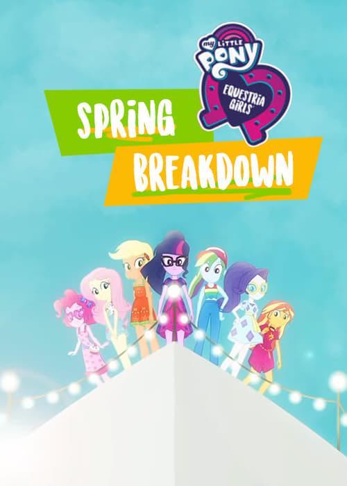 My Little Pony: Equestria Girls: Spring Breakdown (TV)