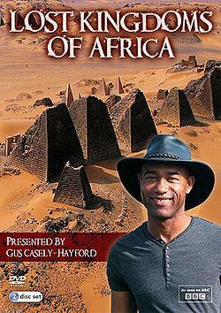 Lost Kingdoms of Africa (TV Miniseries)