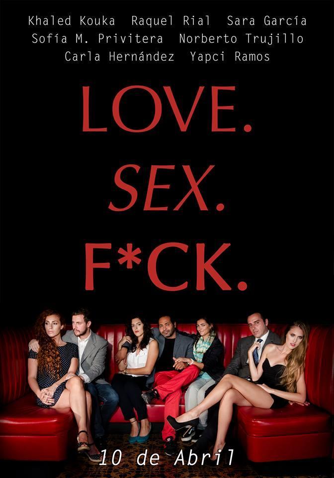 Love.Sex.F*ck.