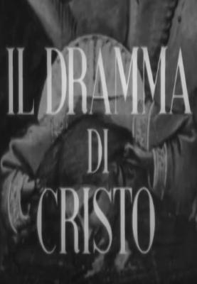 Il dramma di Cristo (C)