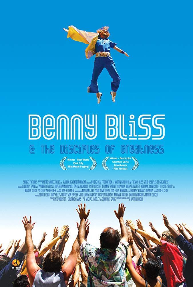 Benny Bliss and the Disciples of Greatness