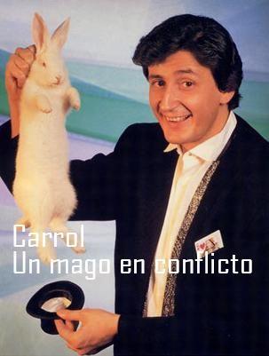 Carrol: Un mago en conflicto