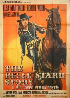 The Belle Starr Story