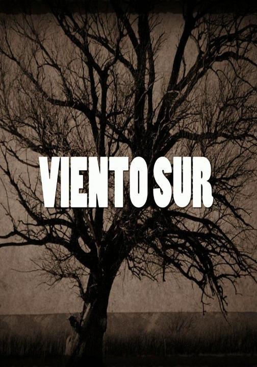 Viento Sur (TV Miniseries)