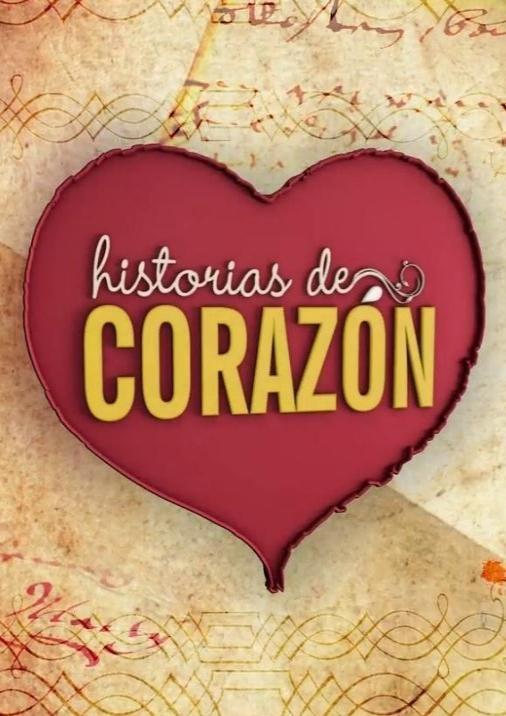 Historias de corazón (TV Series)