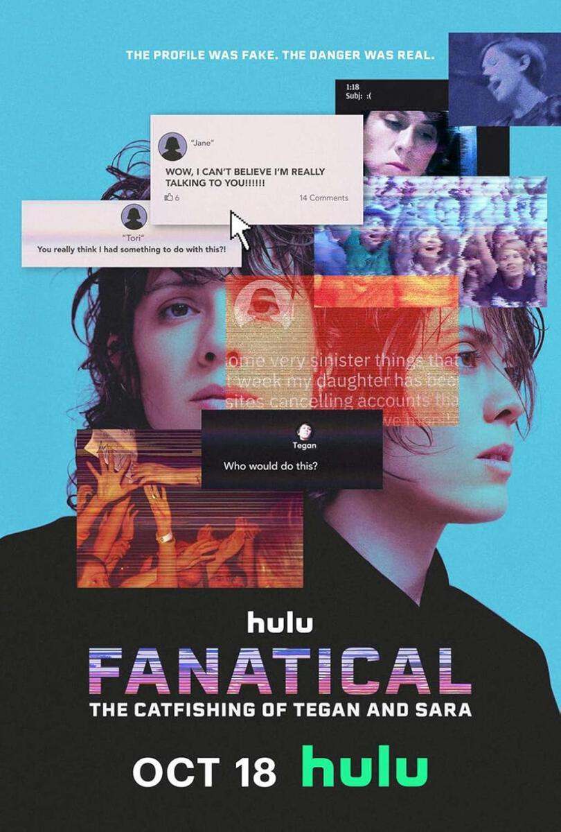 Fanatical: The Catfishing Of Tegan and Sara