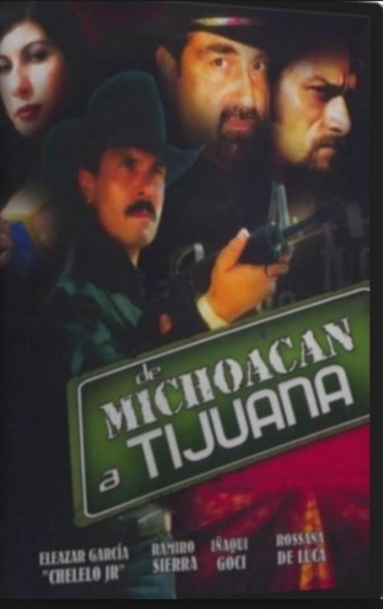 De Michoacán a Tijuana