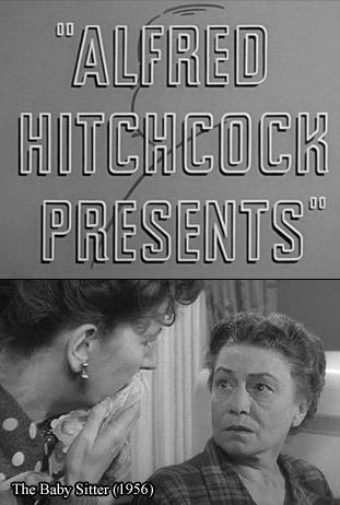 Alfred Hitchcock Presents: The Baby Sitter (TV)