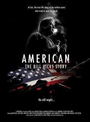 American: The Bill Hicks Story