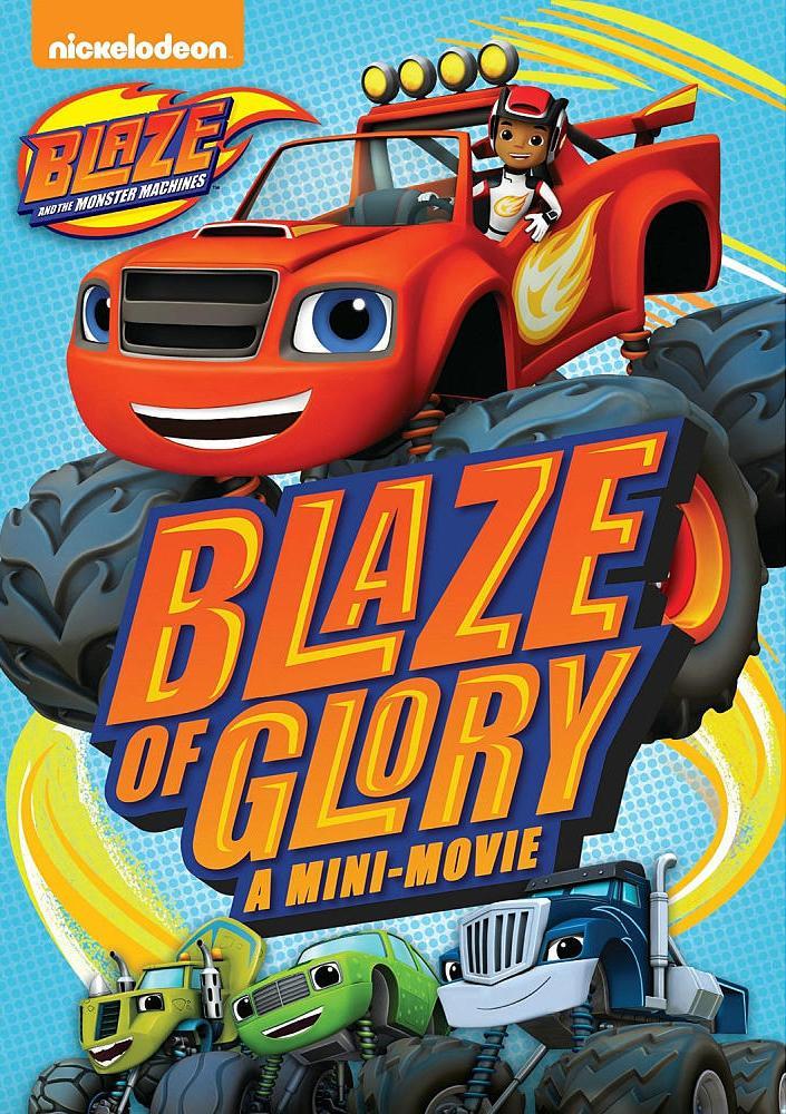 Blaze and the Monster Machines: Blaze of Glory - A Mini-Movie