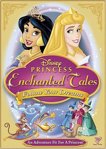 Disney Princess Enchanted Tales: Follow Your Dreams