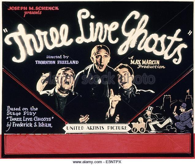 Three Live Ghosts