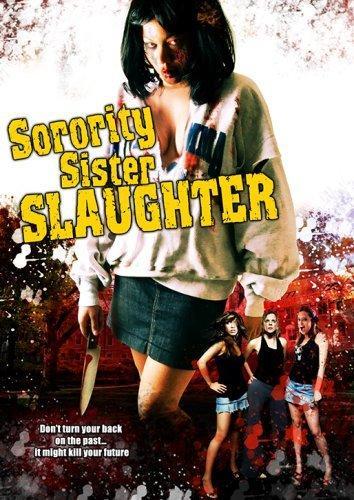 Sorority Sister Slaughter