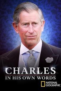 Charles: In His Own Words