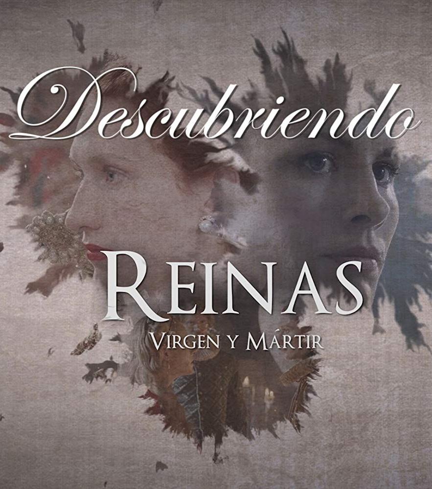 Descubriendo 'Reinas' (Miniserie de TV)