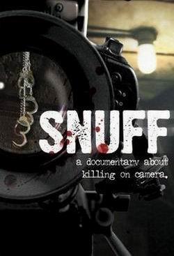 Snuff: A Documentary About Killing on Camera