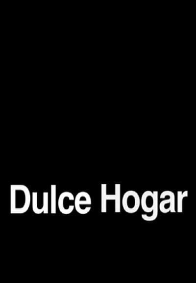 Dulce hogar