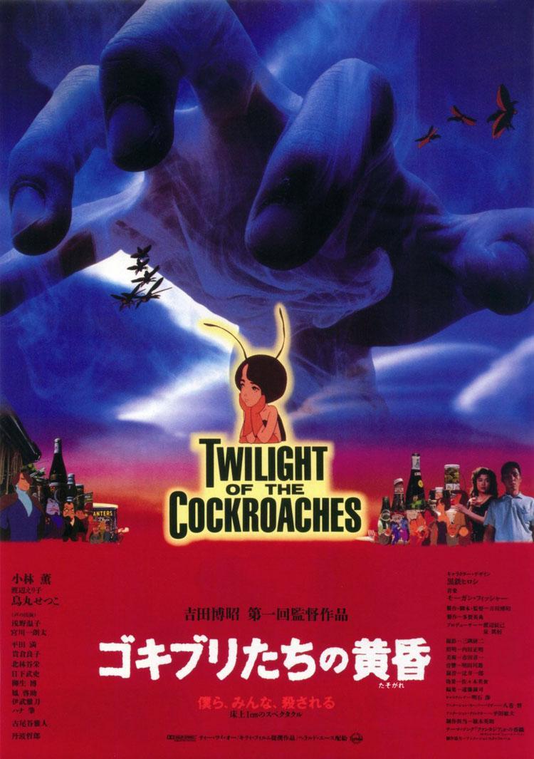 Twilight of the Cockroaches