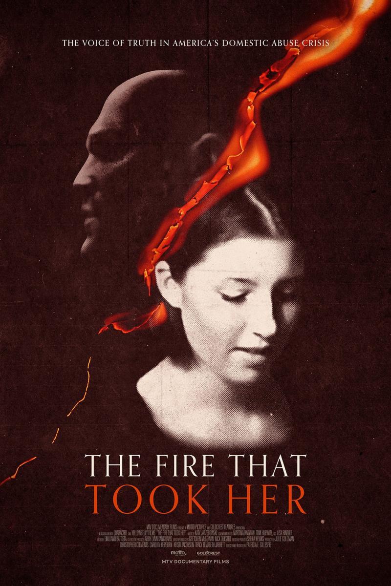 The Fire that Took Her