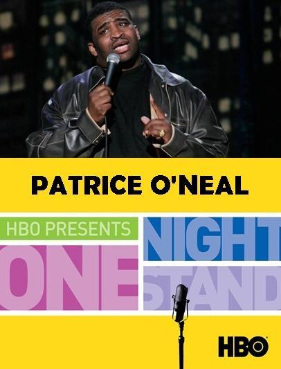 One Night Stand: Patrice O'Neal (Ep)